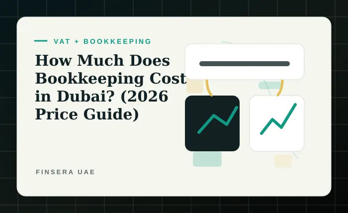 Dubai bookkeeping cost and pricing feature image for the 2026 UAE bookkeeping price guide by Finsera UAE