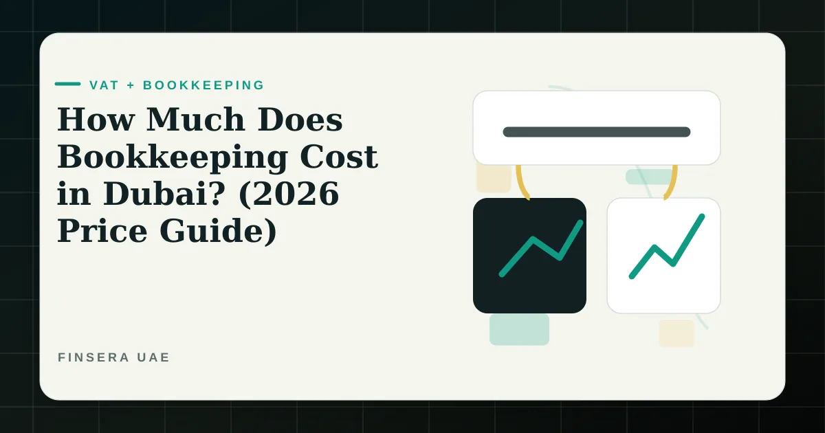 Dubai bookkeeping cost and pricing feature image for the 2026 UAE bookkeeping price guide by Finsera UAE