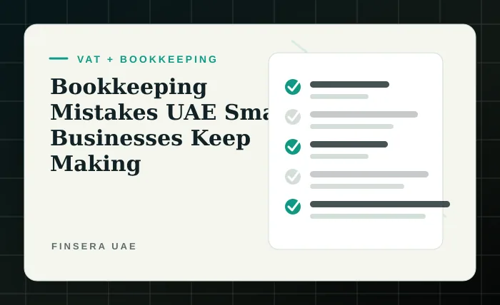 Bookkeeping Mistakes UAE Small Businesses Keep Making