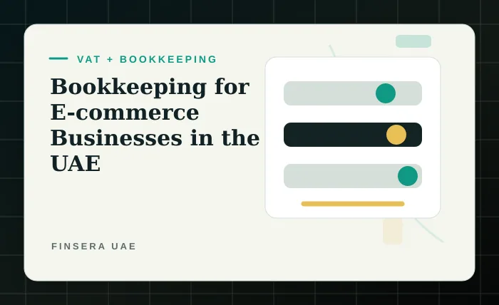 Bookkeeping for E-commerce Businesses in the UAE