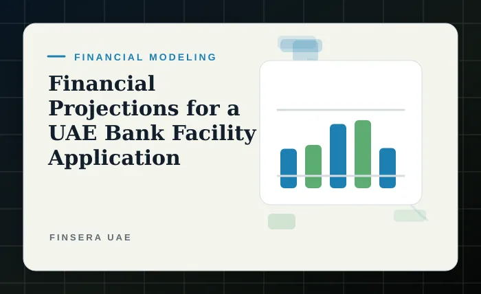 Financial Projections for a UAE Bank Facility Application