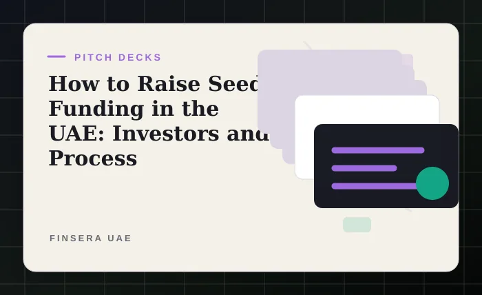 How to Raise Seed Funding in the UAE: Investors and Process