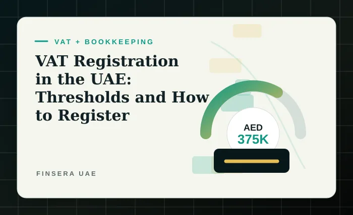 VAT Registration in the UAE: Thresholds and How to Register